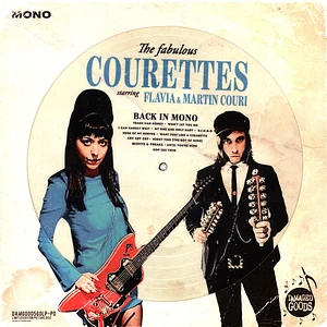 The Courettes - Back In Mono Picture Disc Edition