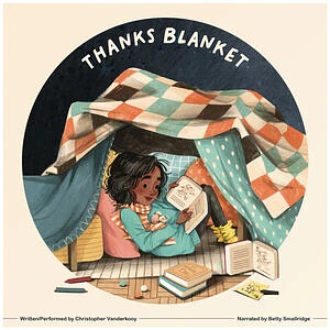 Christopher Vanderkooy - Thanks Blanket