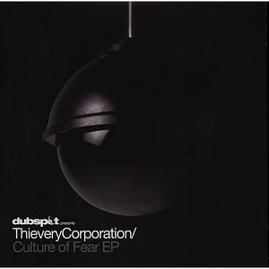 Thievery Corporation - Culture Of Fear Remix