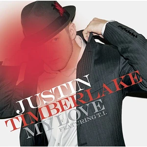 Justin Timberlake Featuring T.I. - My Love