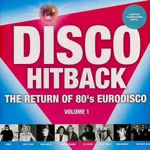 V.A. - Disco Hitback - The Return Of 80's Eurodisco Volume 1 Turquoise Colored Vinyl Edition