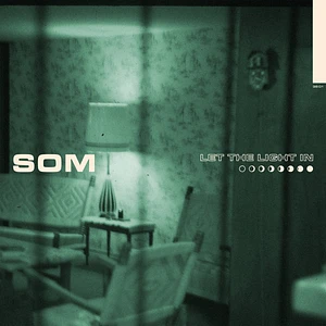 Som - Let The Light In The Light Edition