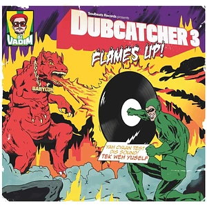 DJ Vadim - Dubcatcher 3 Flame's Up