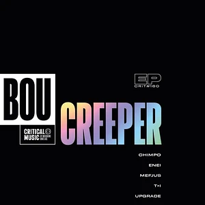 Bou & More - Creeper Black Vinyl 2024 Repress