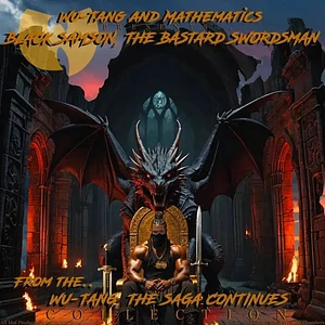 Wu-Tang & Mathematics - Black Samson, The Bastard Swordsman: Wu-Tang, Saga Continues Collection Record Store Day 2025 Edition