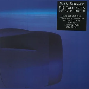 Mark Grusane - The Tape Edits Part B