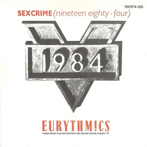 Eurythmics - Sexcrime (Nineteen Eighty ▪ Four)