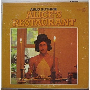 Arlo Guthrie - Alice's Restaurant