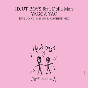 Idjut Boys - Yaga Yao