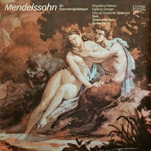 Felix Mendelssohn-Bartholdy, Magdalena Falewicz, Ingeborg Springer, Frauenchor Der Deutschen Oper Berlin, Staatskapelle Berlin, Günther Herbig - Ein Sommernachtstraum