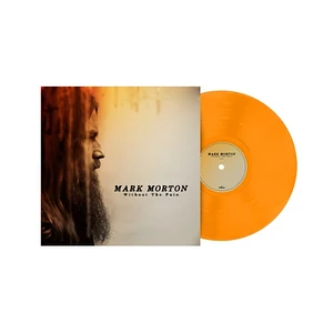 Mark Morton - Without The Pain Orange Vinyl Edition