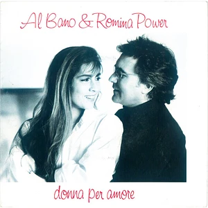 Al Bano & Romina Power - Donna Per Amore