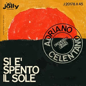 Adriano Celentano - Si È Spento Il Sole