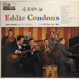 Eddie Condon With All Star Jazz Men - A Night At Eddie Condon's