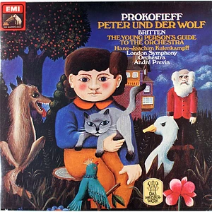 Sergei Prokofiev / Benjamin Britten - Hans-Joachim Kulenkampff, London Symphony Orchestra, André Previn - Peter Und Der Wolf / The Young Person's Guide To The Orchestra