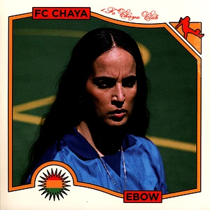 Ebow - FC Chaya Black Vinyl Edition