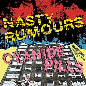 Cyanide Pills / Nasty Rumours - Split Yellow Vinyl Edition