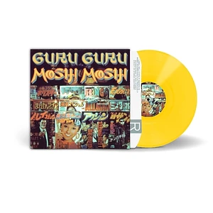 Guru Guru - Moshi Moshi Yellow Vinyl Edition