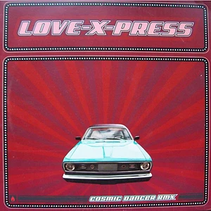 Love -x- Press - Cosmic Dancer (Remix)