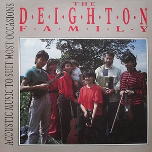 The Deighton Family - Acoustic Music To Suit Most Occasions