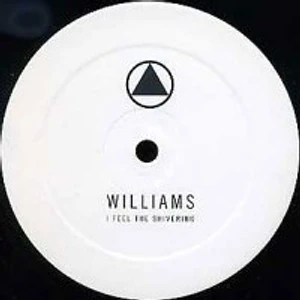 Williams - I Feel The Shivering