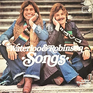 Waterloo & Robinson - Songs