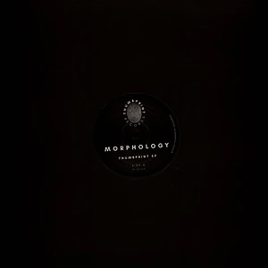 Morphology - Thumbprint EP