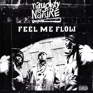 Naughty By Nature - Feel Me Flow