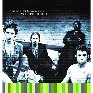 Paul Oakenfold - Swordfish <<The Album>>