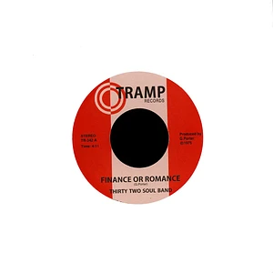 Thirty Two Soul Band - Finance Or Romance