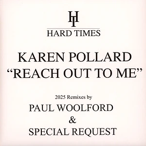 Karen Pollard - Reach Out To Me (Paul Woolford X Special Request 2025 Remixes)