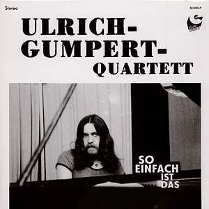 Ulrich Gumpert Quartett - So Einfach Ist Das