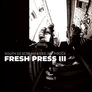 South DJ Skream & Dee-Jay P. Rock - Fresh Press III
