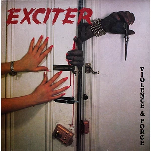 Exciter - Violence & Force