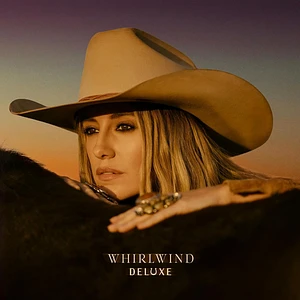 Lainey Wilson - Whirlwind Deluxe