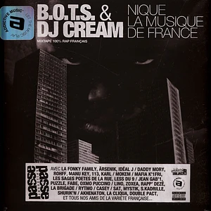 DJ Cream & B.O.T.S. - Nique La Musique De France