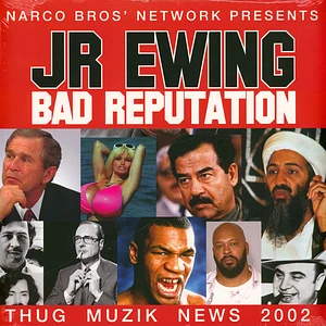 JR Ewing - Bad Reputation