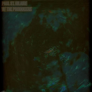 Paul St. Hilaire - W/ The Producers