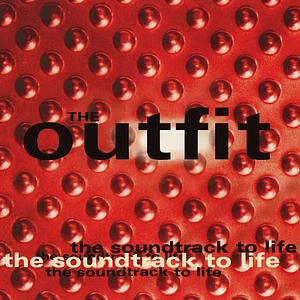 The Outfit - The Soundtrack To Life