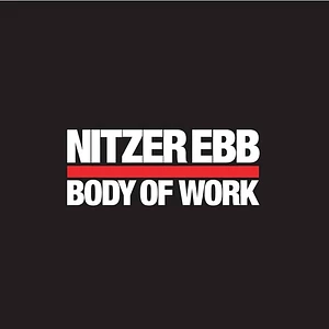 Nitzer Ebb - Body Of Work