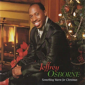 Jeffrey Osborne - Something Warm For Christmas Red Vinyl Edition