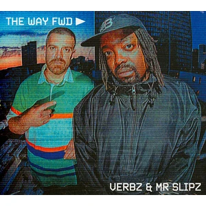 Verbz & Mr Slipz - The Way Fwd