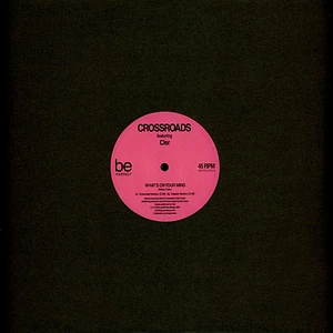 Crossroads - What's On Your Mind / Still In Love Feat. Cler