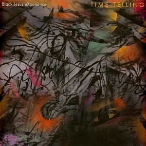 Black Jesus Experience - Time Telling