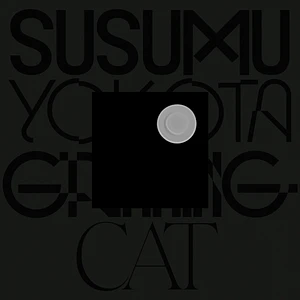 Susumu Yokota - Grinning Cat (Skintone Edition)