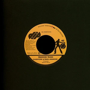 Gladstone & Los Trio Jamaicos - Freedom Train / Version