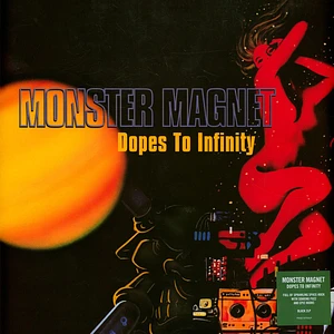 Monster Magnet - Dopes To Infinity