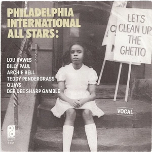 Philadelphia International All Stars / MFSB - Let's Clean Up The Ghetto