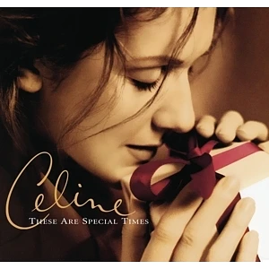 Celine Dion - These Are Special Times