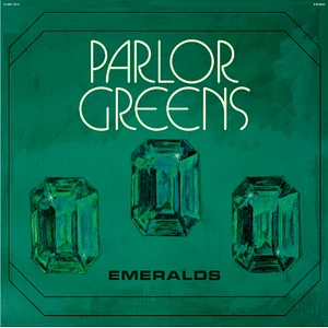 Parlor Greens - Emeralds Gold Vinyl Edition